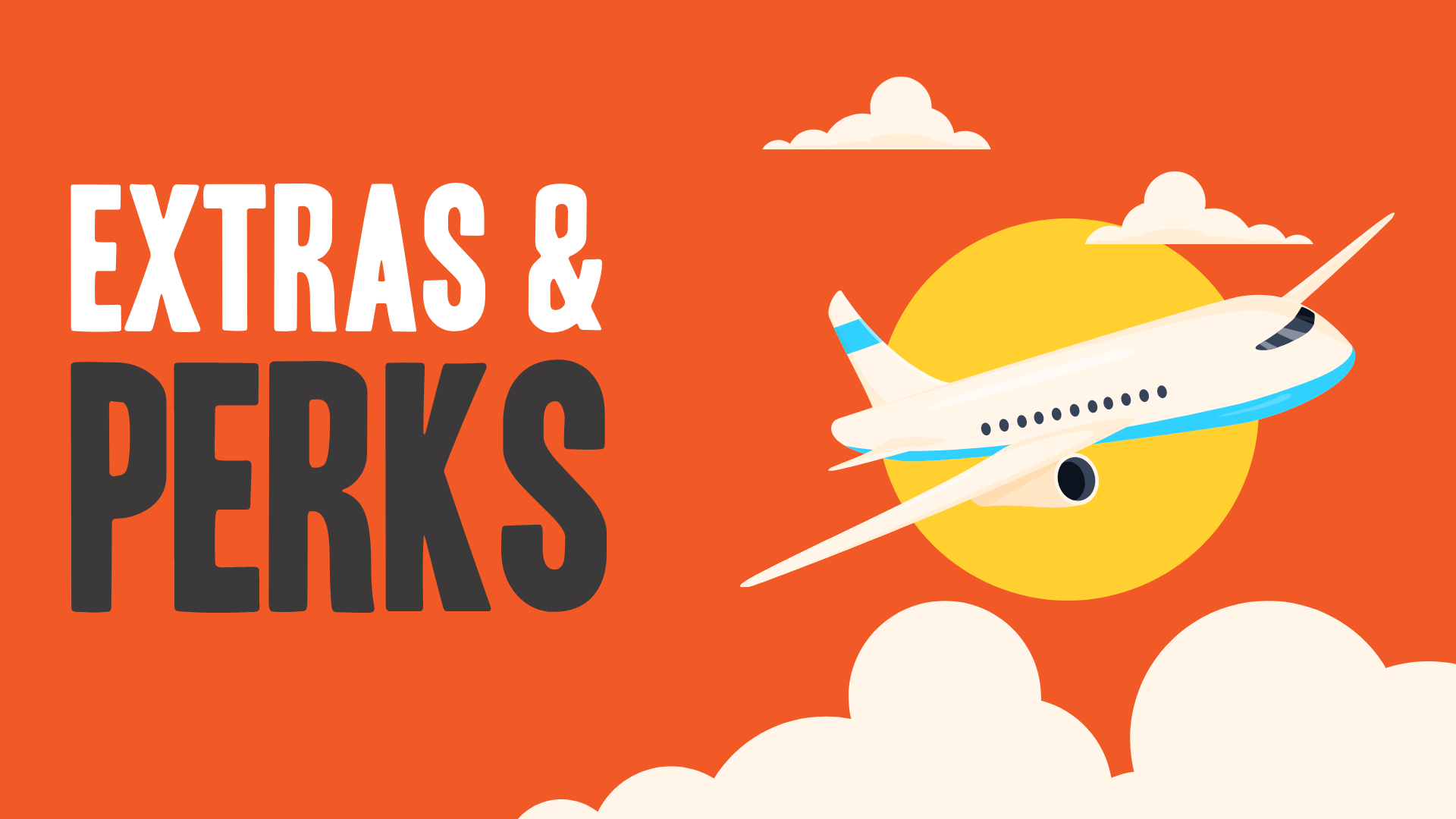 Extras-Perks